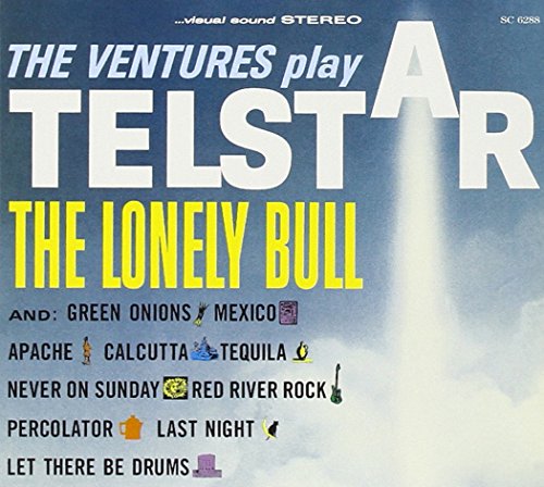 VENTURES - PLAY TELSTAR/LONELY BULL
