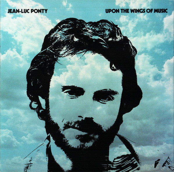 PONTY, JEAN-LUC - UPON THE WINGS OF MUSIC