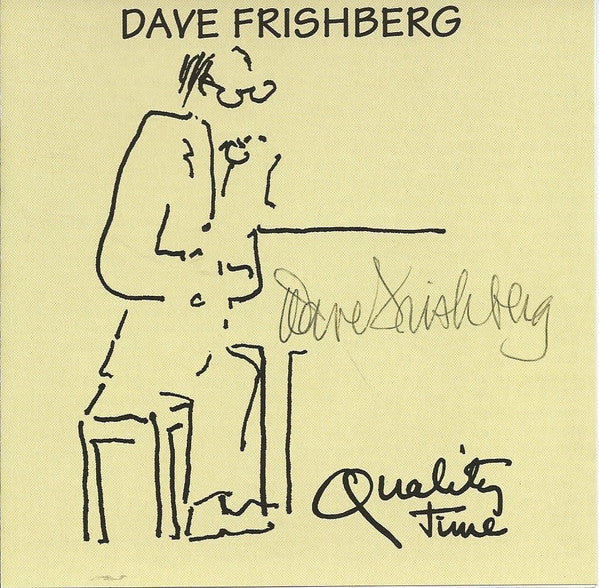 FRISHBERG, DAVE - QUALITY TIME