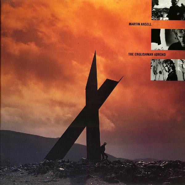 ANSELL, MARTIN - AN ENGLISHMAN ABROAD (REISSUE)