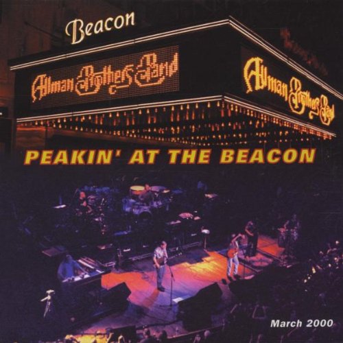 ALLMAN BROTHERS BAND - 2000: PEAKIN AT THE BEACON: LI