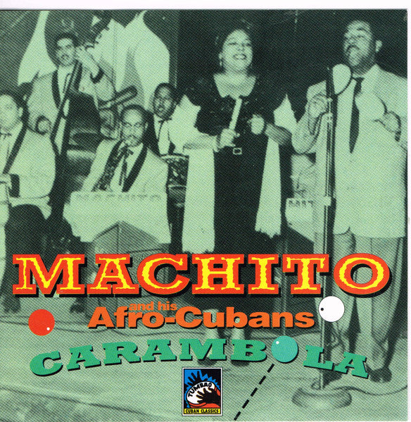 MACHITO & HIS AFRO-CUBANS - CARAMBOLA