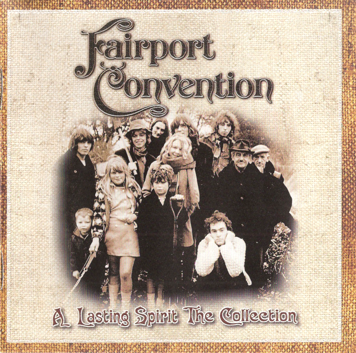 FAIRPORT CONVENTION - LASTING SPIRIT: THE COLLECTION
