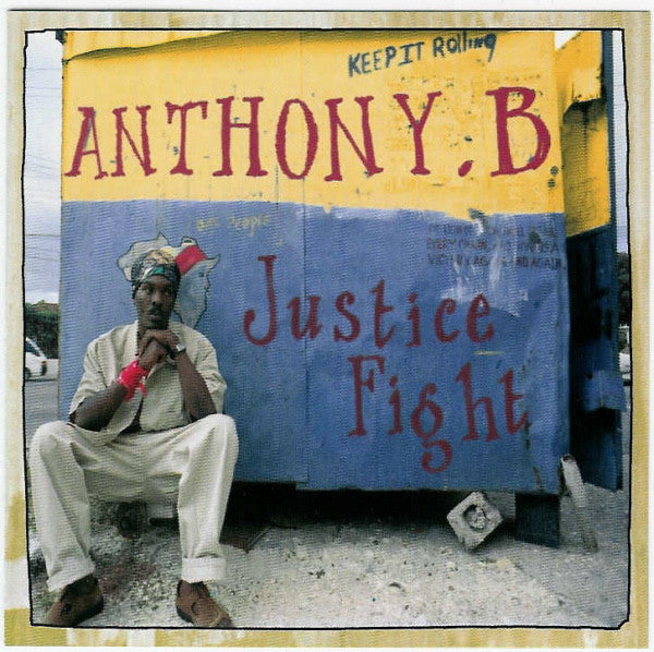 ANTHONY B - JUSTICE FIGHT