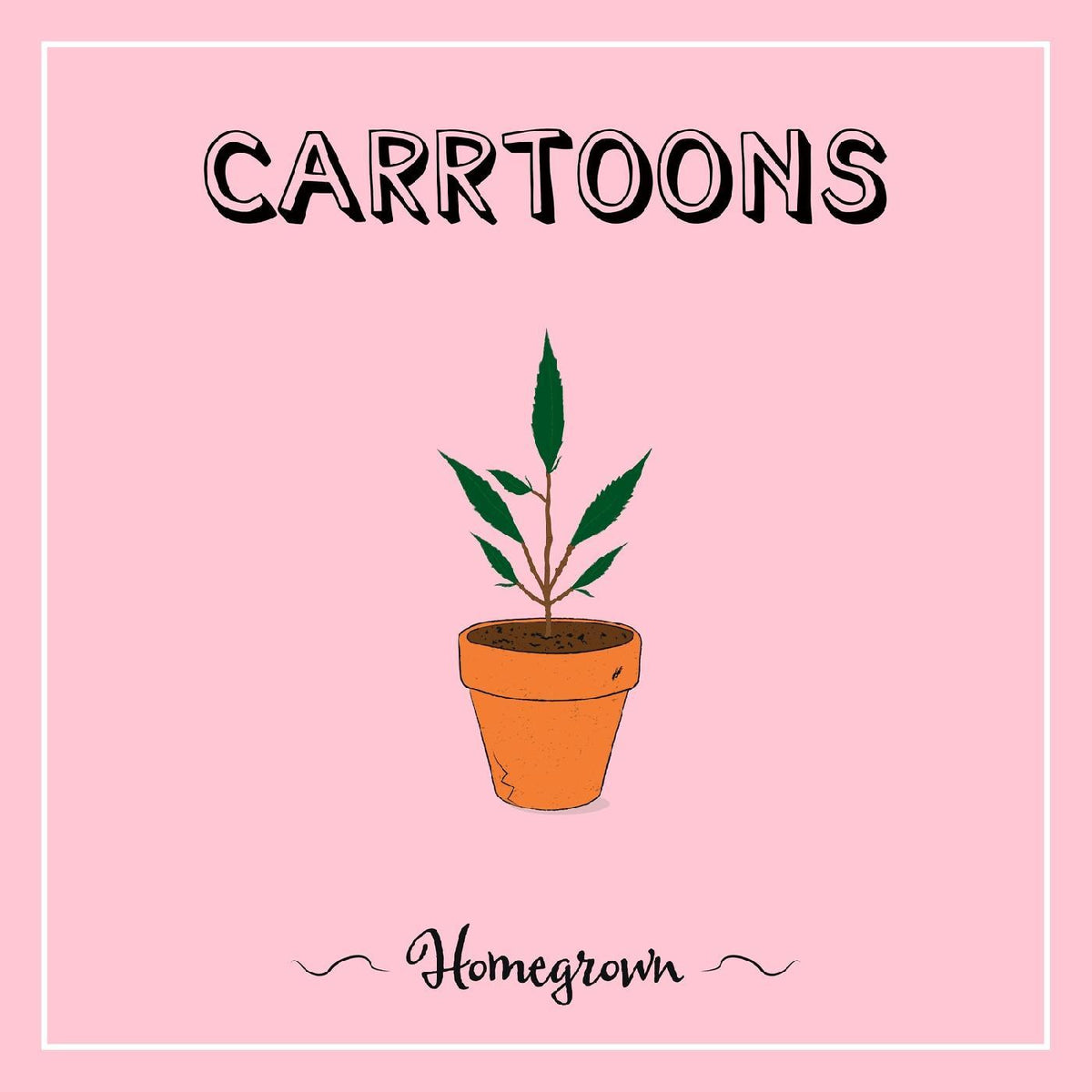 CARRTOONS - HOMEGROWN (GREEN VINYL)