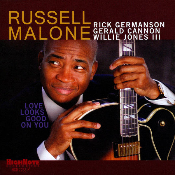 MALONE, RUSSELL - LOVE LOOKS GOOD IN YOU
