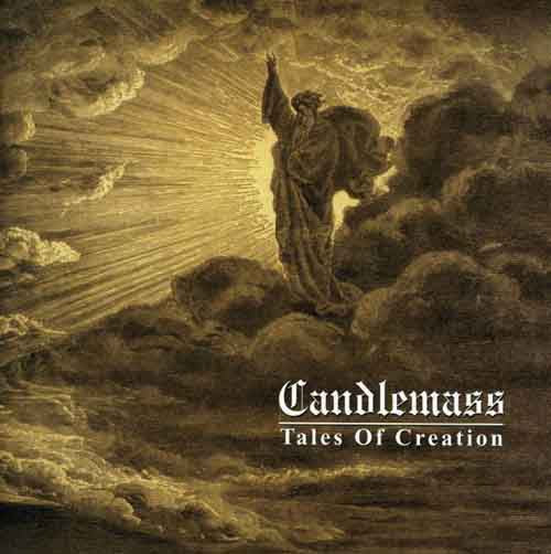 CANDLEMASS - TALES OF CREATION