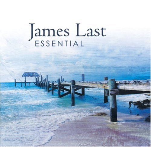 LAST, JAMES - ESSENTIAL