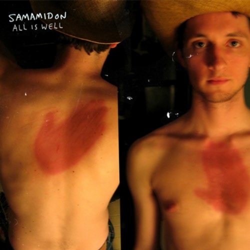SAMAMIDON - ALL IS WELL