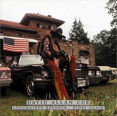 COE, DAVID ALLAN - LONG HAIRED REDNECK RIDES AGAIN-IMPORT