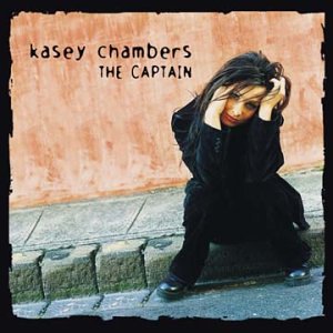 CHAMBERS, KASEY - THE CAPTAIN