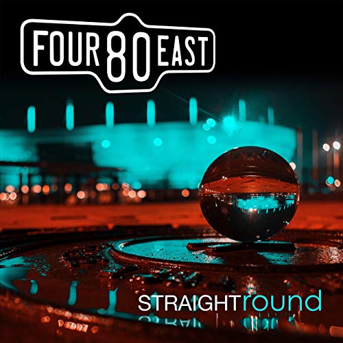 FOUR80EAST - STRAIGHT ROUND