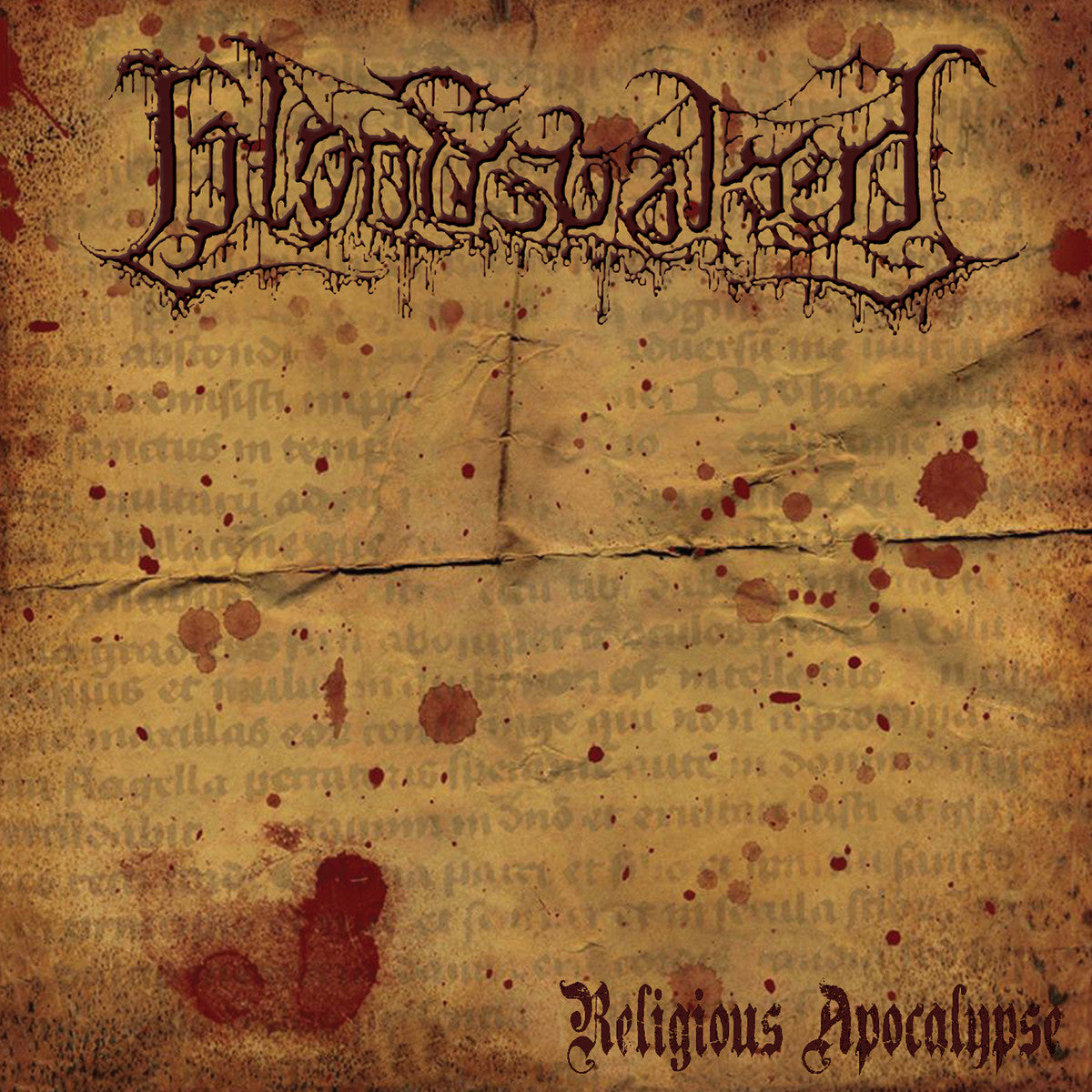 BLOODSOAKED - RELIGIOUS APOCALYPSE