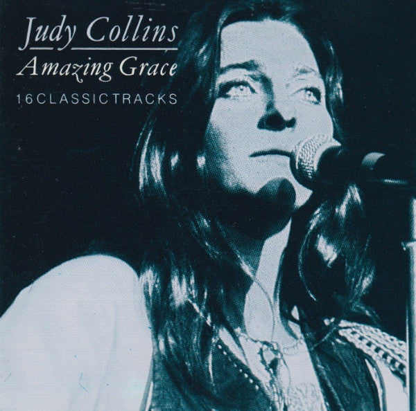 COLLINS, JUDY - AMAZING GRACE