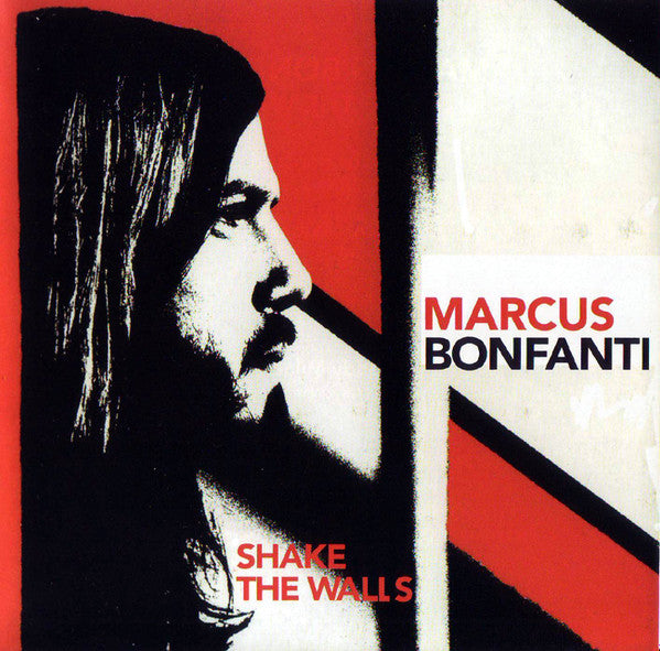 BONFANTI, MARCUS - SHAKE THE WALLS