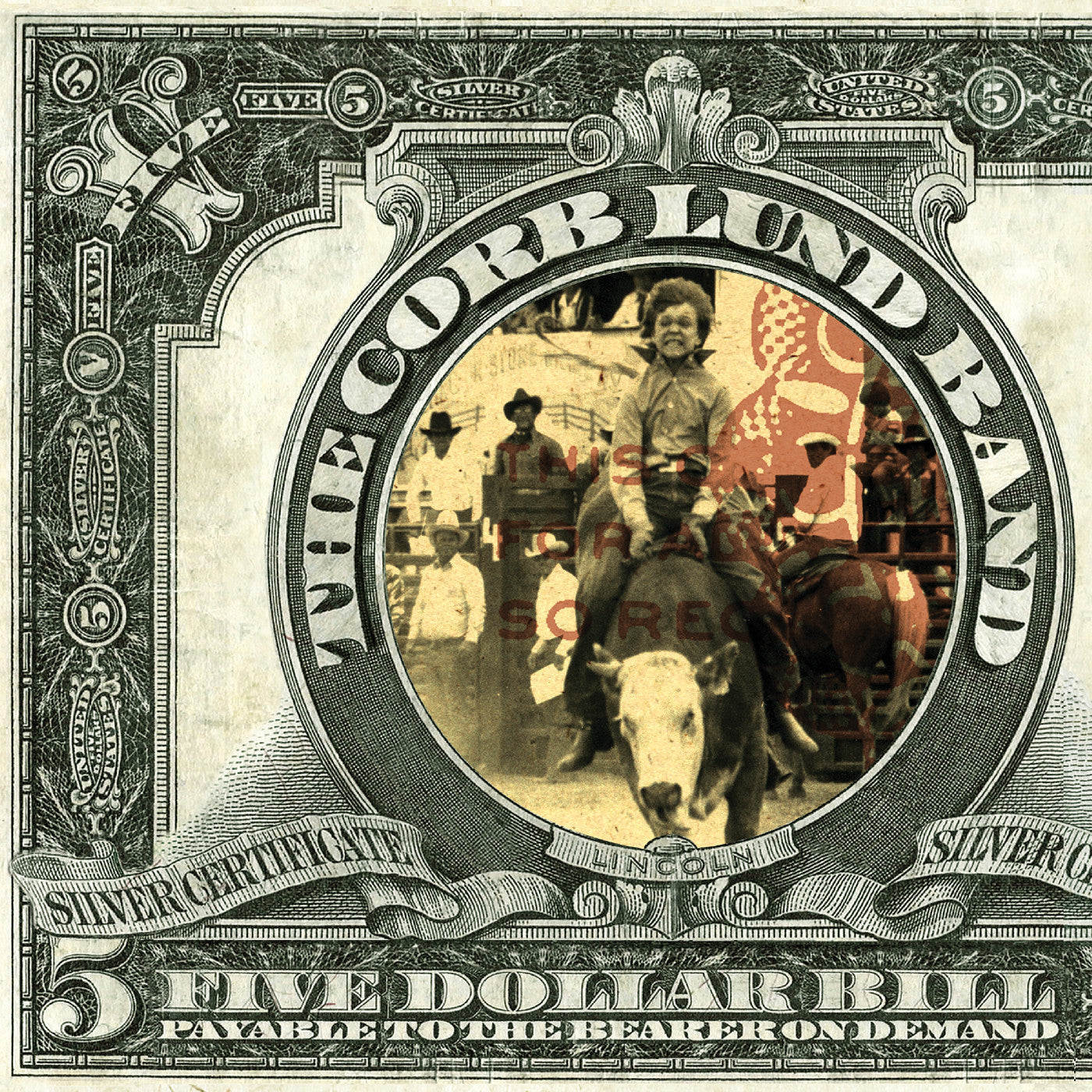 LUND, CORB - FIVE DOLLAR BILL