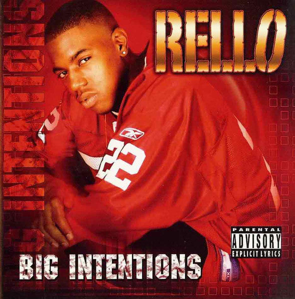 RELLO - BIG INTENTIONS