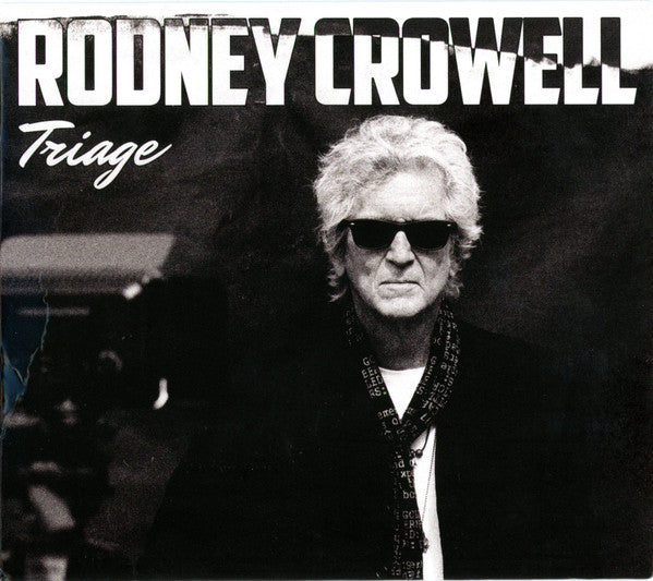 CROWELL, RODNEY - TRIAGE