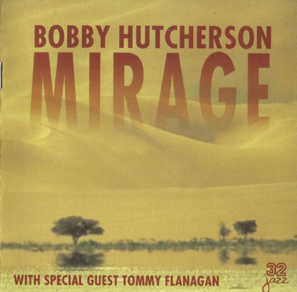 HUTCHERSON, BOBBY - MIRAGE