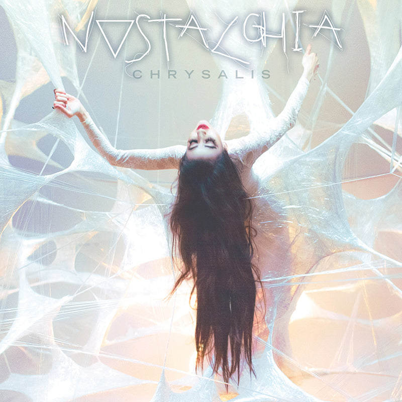 NOSTALGHIA - CHRYSALIS