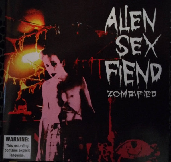 ALIEN SEX FIEND - ZOMBIFIED