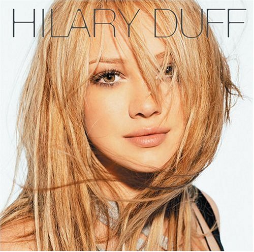 HILARY DUFF - HILARY DUFF