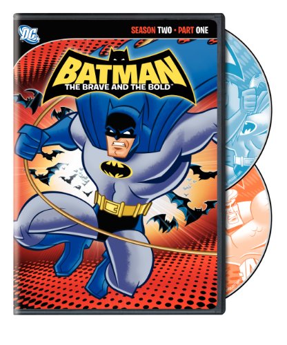 BATMAN: THE BRAVE AND THE BOLD: SEASON TWO, PART ONE