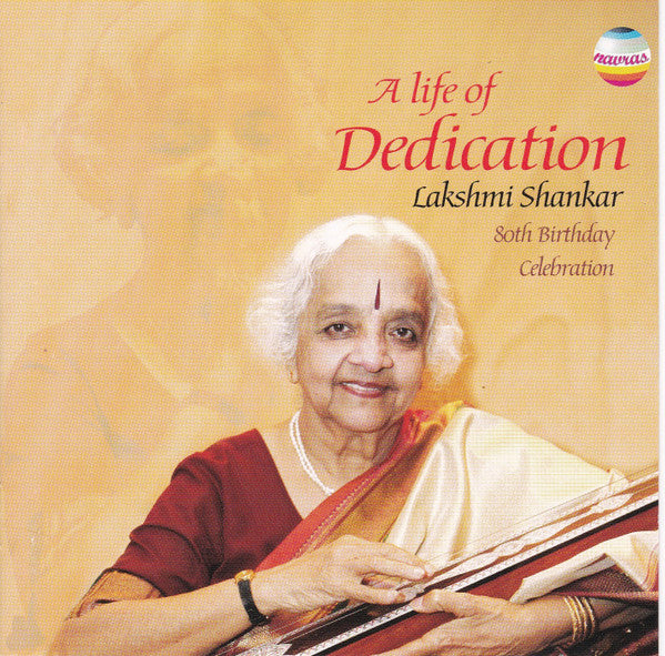 SHANKAR, LAKSHMI - A LIFE DEDICATION