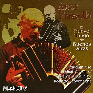 PIAZZOLLA, ASTOR - EL NUEVO TANGO DE BUENOS AIRES