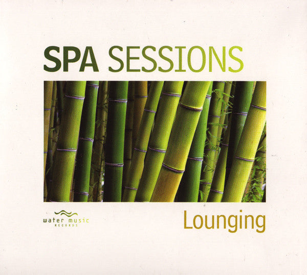 LEMONGRASS - SPA SESSIONS: LOUNGING