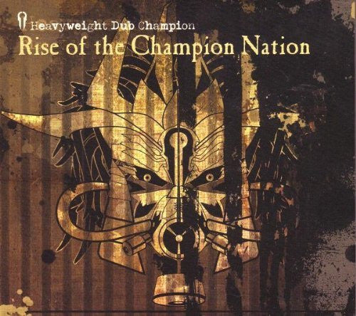 HEAVYWEIGHT DUB CHAMPION - RISE OF THE CHAMPION NATION