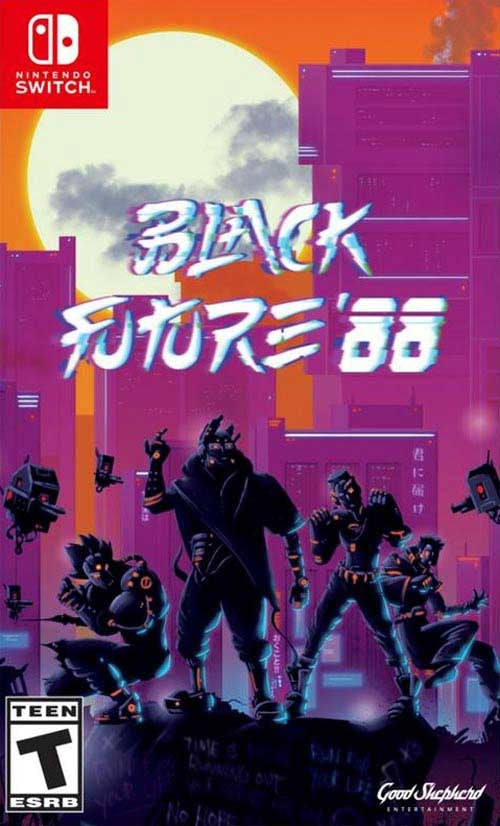 BLACK FUTURE 88 - SWITCH