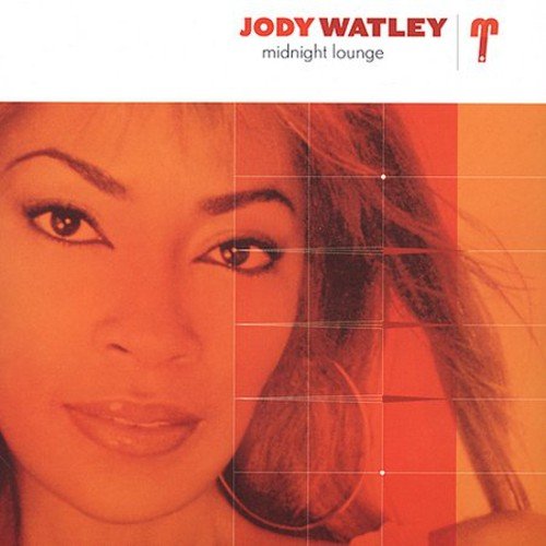 WATLEY, JODY - MIDNIGHT LOUNGE