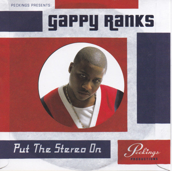 GAPPY RANKS - PUT THE STEREO IN