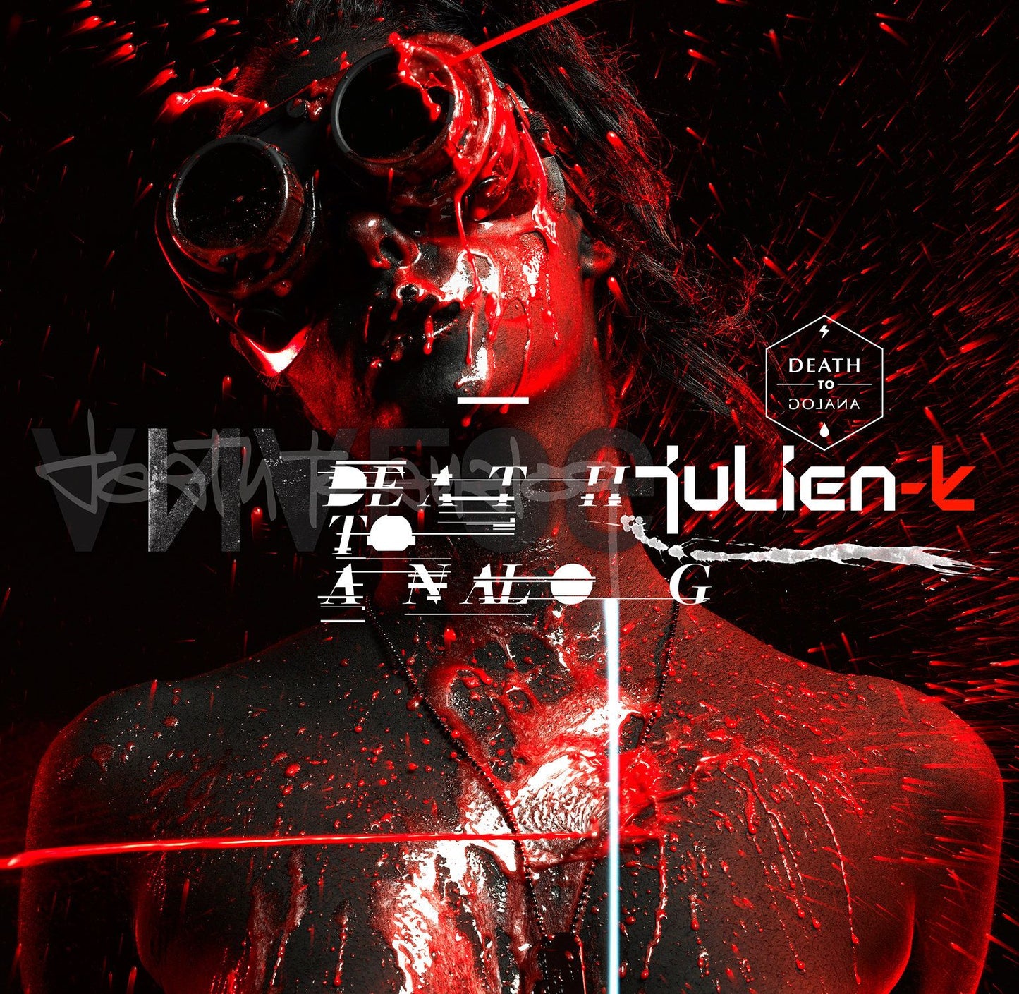JULIEN-K - DEATH TO ANALOG