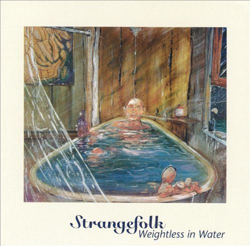 STRANGEFOLK - WEIGHTLESS IN WATER
