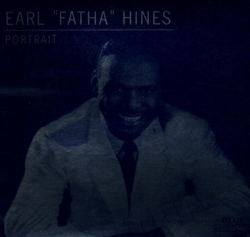 HINES, EARL - PORTRAIT