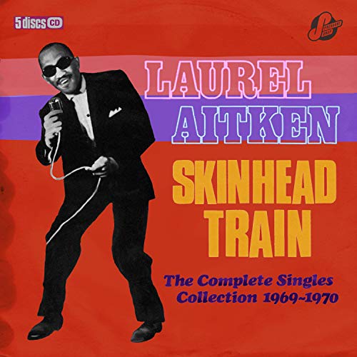 AITKEN, LAUREL - SKINHEAD TRAIN: COMPLETE SINGLES COLLECT