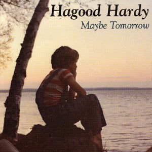 HARDY, HAGOOD - MAYBE TOMORROW (REMASTERED)