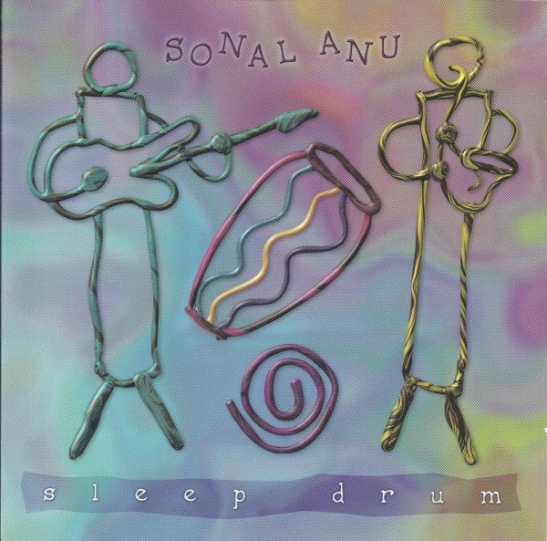 ANU, SONAL - SLEEP DRUM