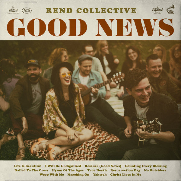 REND COLLECTIVE - GOOD NEWS