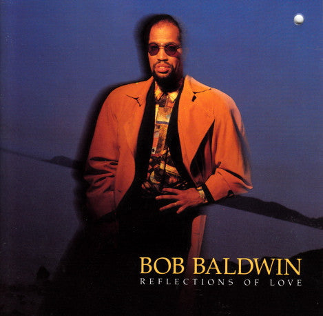 BALDWIN, BOB - REFLECTIONS OF LOVE