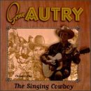 AUTRY, GENE - SINGING COWBOY