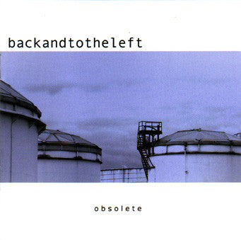 BACKANDTOTHELEFT - OBSOLETE