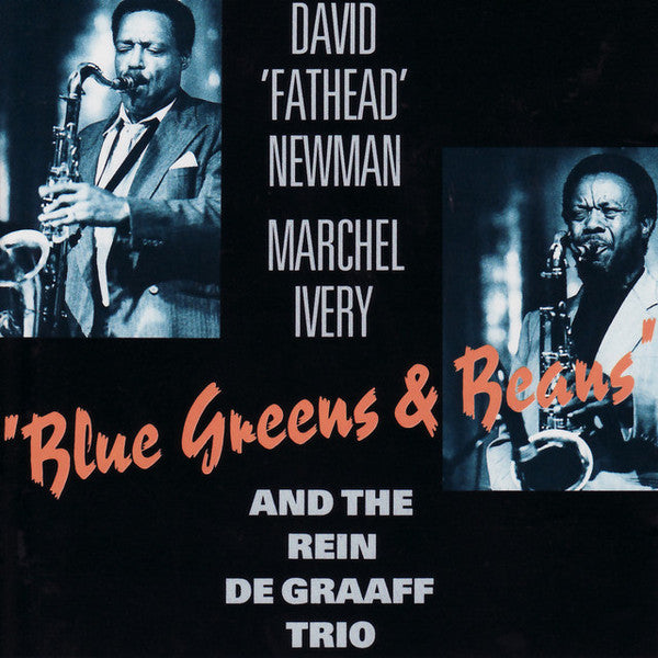 NEWMAN, DAVID FATHEAD - BLUE GREENS & BEANS