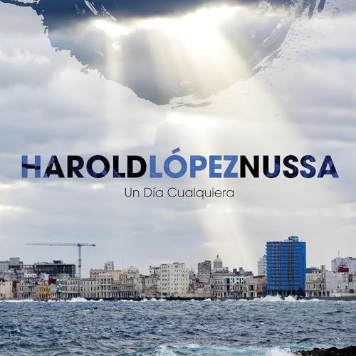 HAROLD LOPEZ-NUSSA - UN DIA CUALQUIERA (CD)