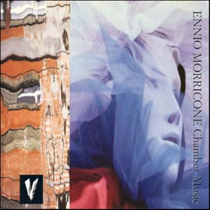 MORRICONE, ENNIO - CHAMBER MUSIC