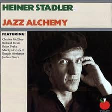 STADLER, HEINER - JAZZ ALCHEMY