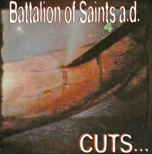 BATTALION OF SAINTS - CUTS