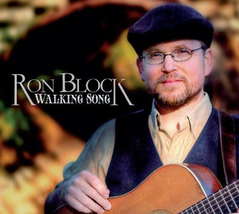 BLOCK, RON - WALKING SONG